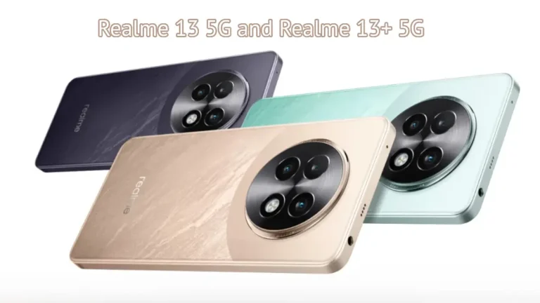 Realme 13 5G and Realme 13+ 5G